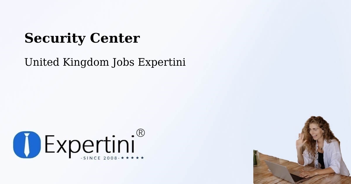 Security & Compliance – Bewdley - United Kingdom Jobs Expertini